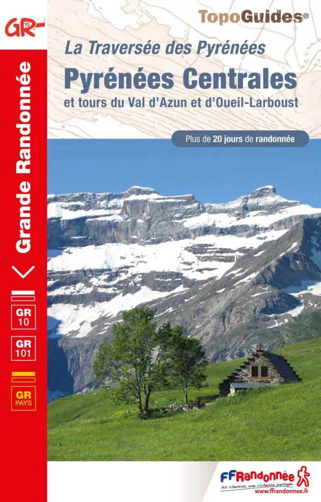 Carte GR10 Topoguide Pyrénées centrales, GRP du Val d'Azun et d'Oueil-Larboust, de Arrens-Marsous à Bagnères-de-Luchon