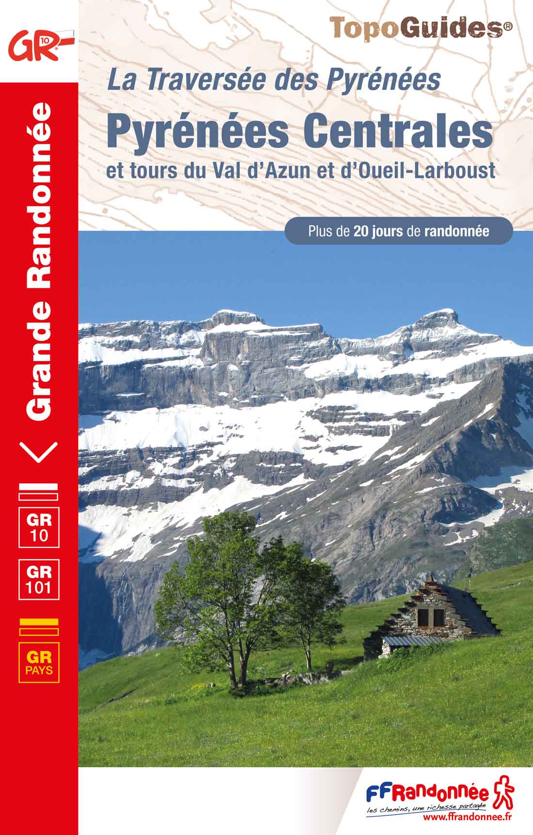 Carte GR10 Topoguide Pyrénées centrales, GRP du Val d'Azun et d'Oueil-Larboust, de Arrens-Marsous à Bagnères-de-Luchon