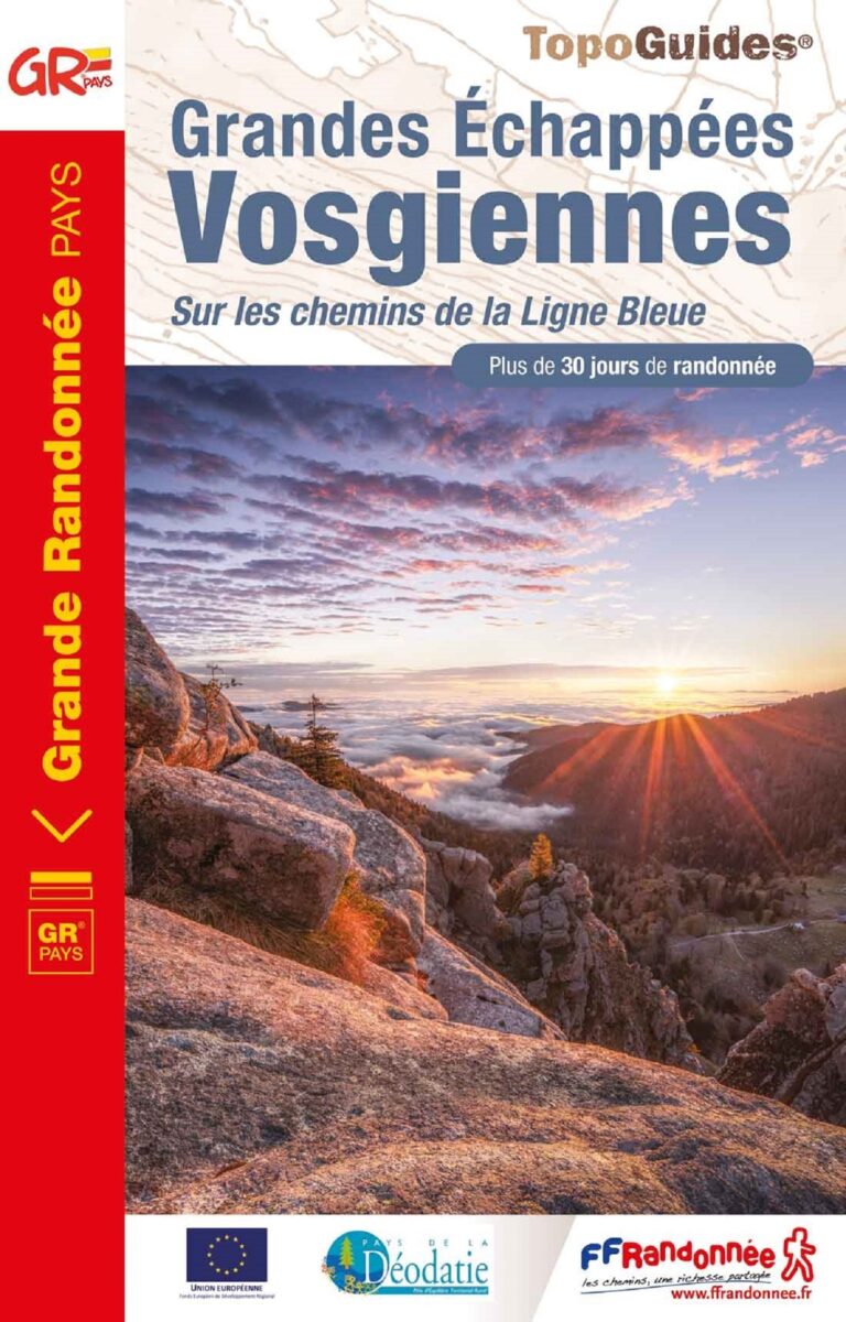Topoguide grandes échappées vosgiennes GR® de Pays de la Déodatie - GR® de Pays du Tour de la Vologne