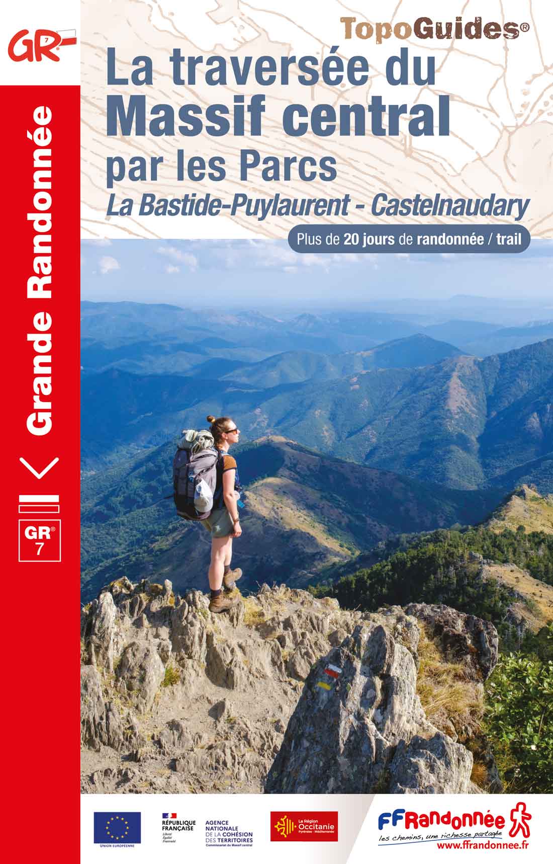 Topoguide la traversée du massif central par les parcs La Bastide-Puylaurent - Castelnaudary