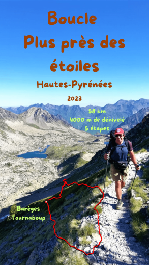 Boucle plus près des étoiles en hautes Pyrénées, du Néouvielle au pic du Midi